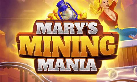 Mary S Mining Mania NetBet